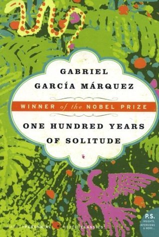 Book cover of One Hundred Years of Solitude by Gabriel García Márquez, Gregory Rabassa (Trans.)