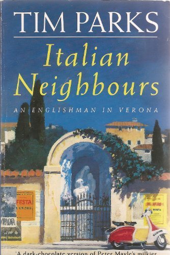 Book cover of Italian Neighbours by Tim Parks