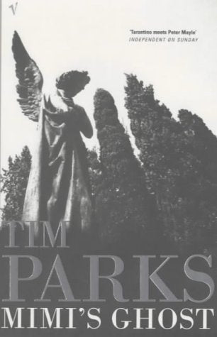 Book cover of Mimi's Ghost by Tim Parks