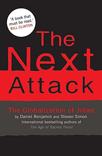 Book cover of Next Attack by Daniel Benjamin~Steven Simon