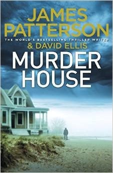 Book cover of The Murder House by James Patterson, David Ellis