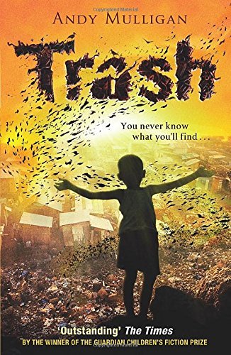 Book cover of Trash by Andy Mulligan