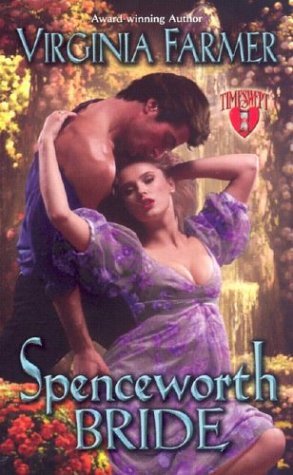 Book cover of Spenceworth Bride by Virginia Farmer
