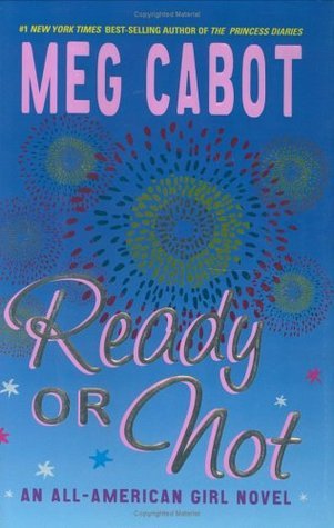 Book cover of Ready Or Not by Meg Cabot