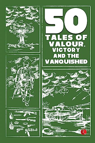 Book cover of 50 Tales of Valour, Victory and the Vanquished by James Cutler