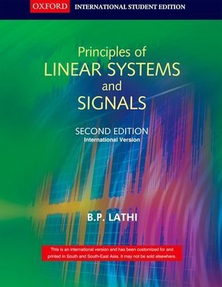 Book cover of Principles Of Linear Systems And Signals by B.P. Lathi