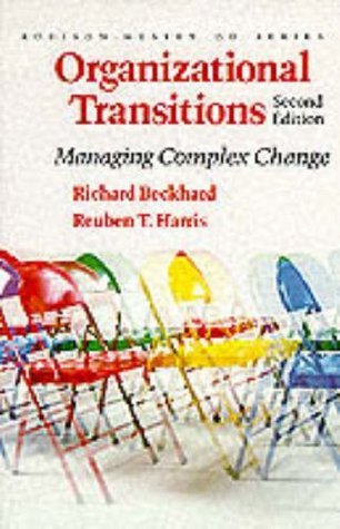 Book cover of Organizational Transitions: Managing Complex Change by Richard Beckhard