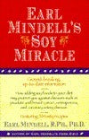 Book cover of Earl Mindell's Soy Miracle by Earl R. Nindell