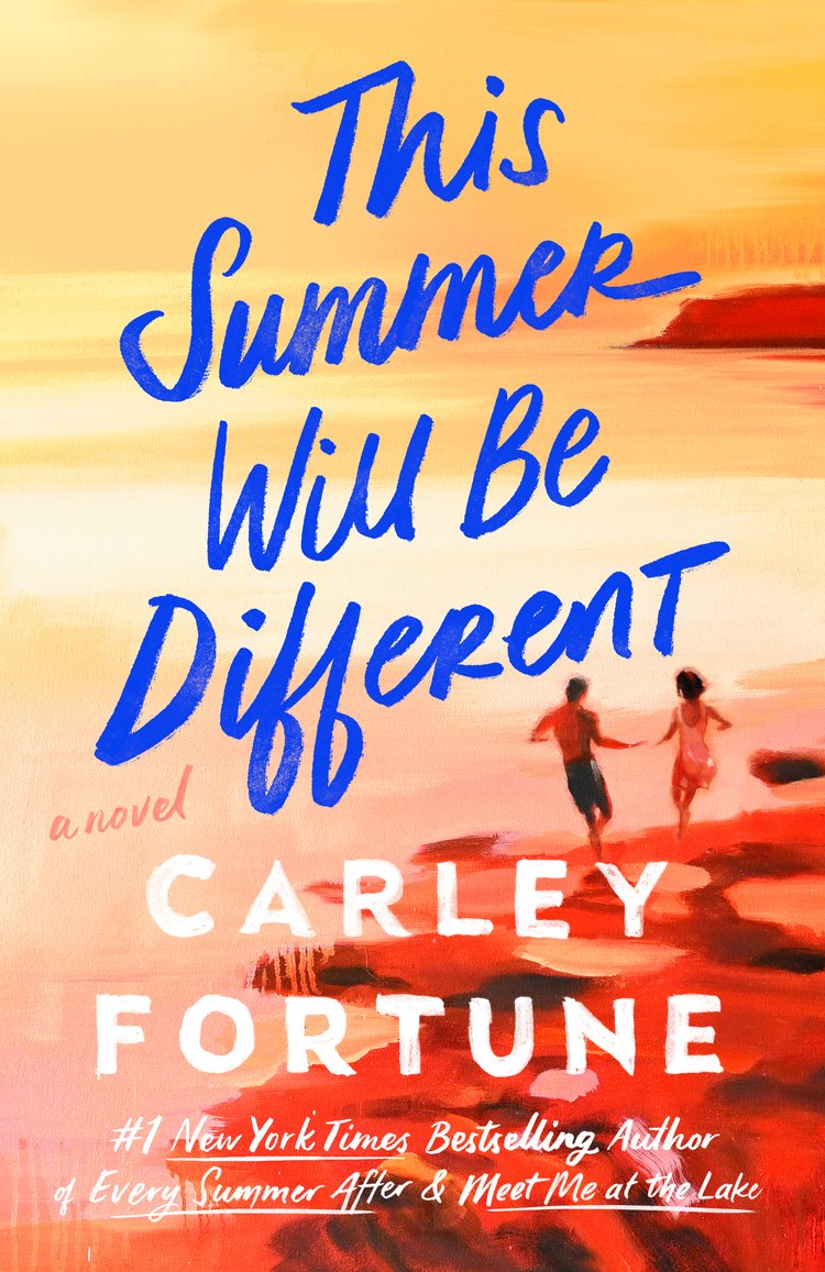 Book cover of This Summer Will Be Different by Carley Fortune