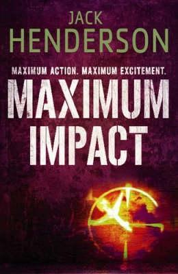 Book cover of Maximum Impact by JackHenderson