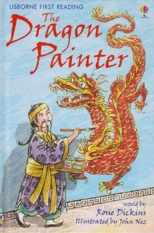Book cover of The Dragon Painter by Rosie Dickins (Retold by), John Abbott Nez (Illus.)