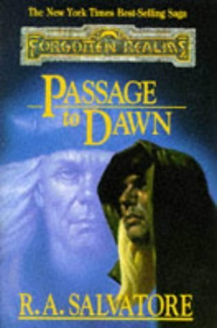 Book cover of Passage To Dawn by R.A. Salvatore