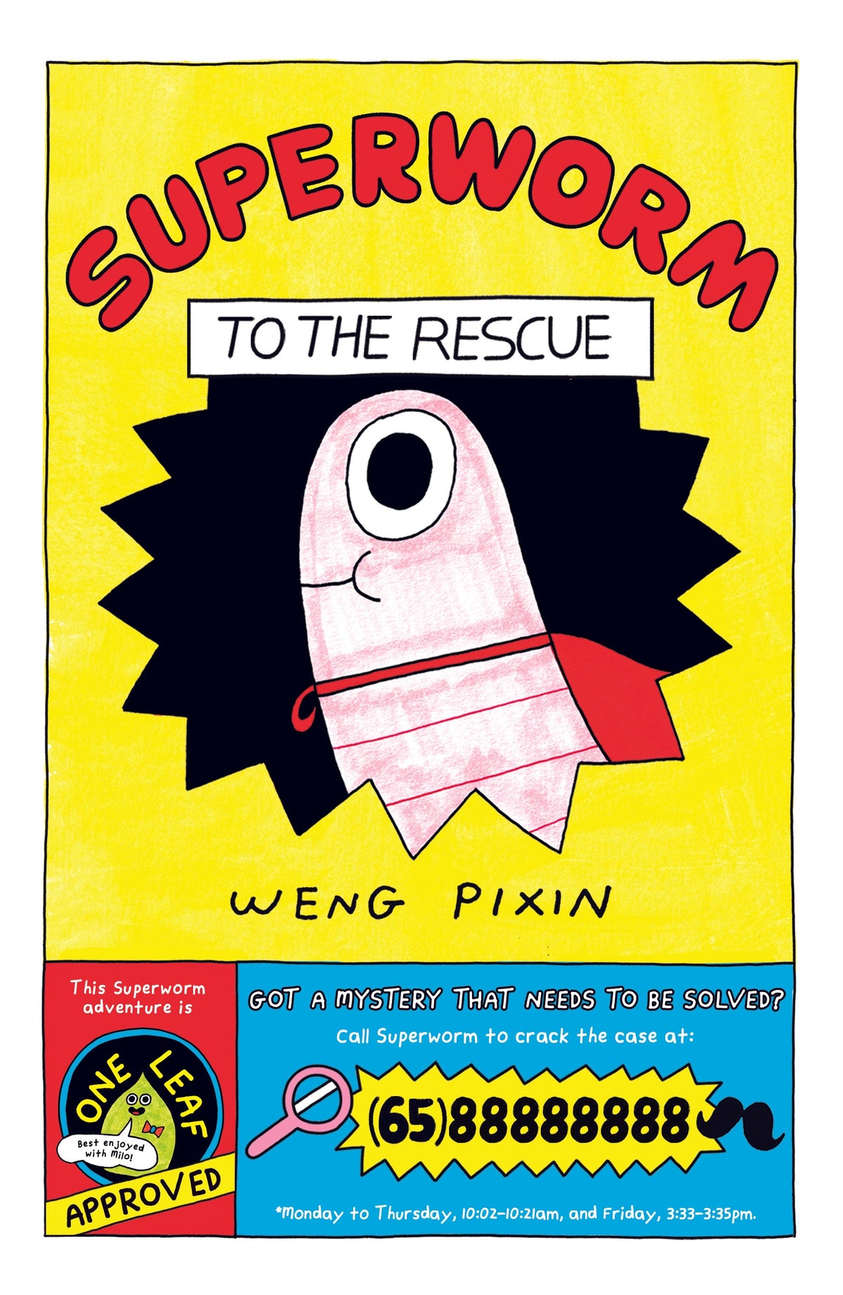 Book cover of Superworm To The Rescue by Weng Pixin