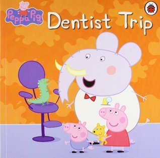 Book cover of Dentist Trip by Neville Astley, Mark Baker