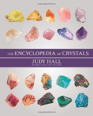 Book cover of The Encyclopedia of Crystals, New Edition by Judy Hall
