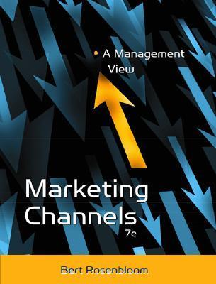 Book cover of Marketing Channels: A Management View by Bert Rosenbloom