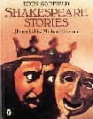 Book cover of Shakespeare Stories by Leon Garfield, Michael Foreman (Illus.)
