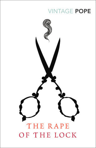 Book cover of The Rape of the Lock by Alexander Pope, Sophie Gee (Introduction), Aubrey Beardsley (Illus.)