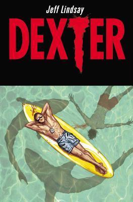 Book cover of Dexter Down Under by Jeffry P. Lindsay, Dalibor Talajić (Illus.)