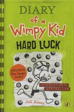 Book cover of Hard Luck by Jeff Kinney