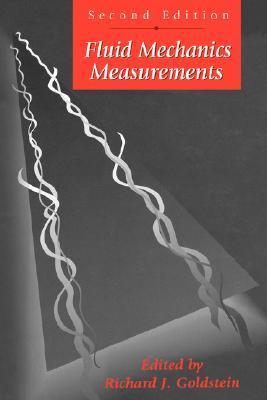 Book cover of Fluid Mechanics Measurements by Richard J. Goldstein