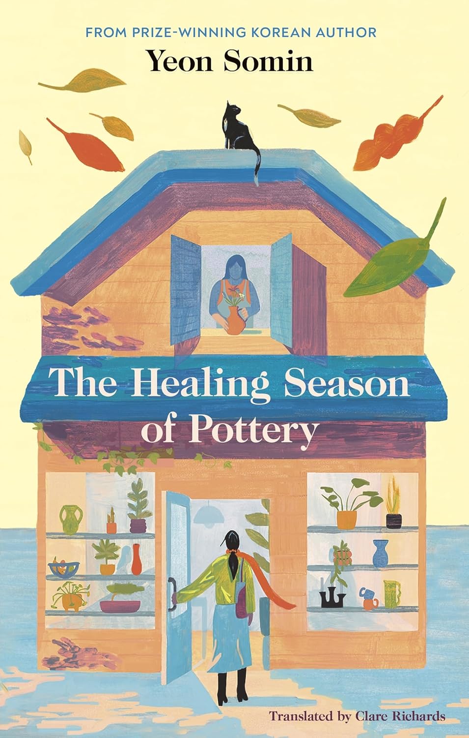 Book cover of The Healing Season Of Pottery by Yeon Somin, Clare Richards (Trans.)