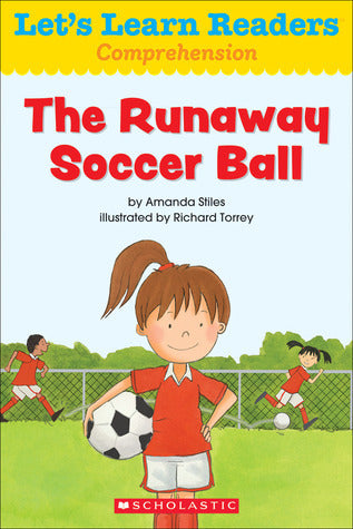 Book cover of The Runaway Soccer Ball by Amanda Stiles, Richard Torrey (Illus.)