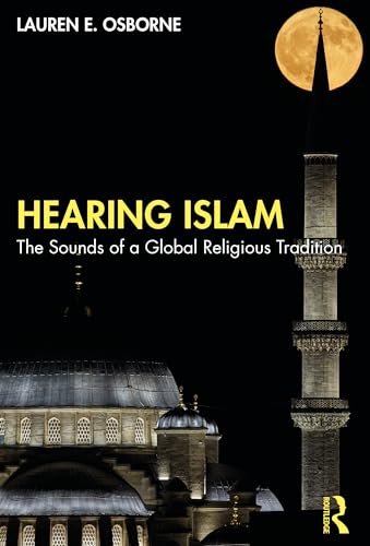 Book cover of Hearing Islam by Lauren E. Osborne