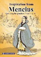 Book cover of Inspiration From Mencius by Mencius, Fu Chunjiang (Illus.), Mary Ng En Tzu (Trans.)