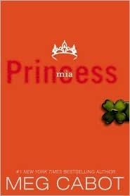 Book cover of Princess Mia by Meg Cabot