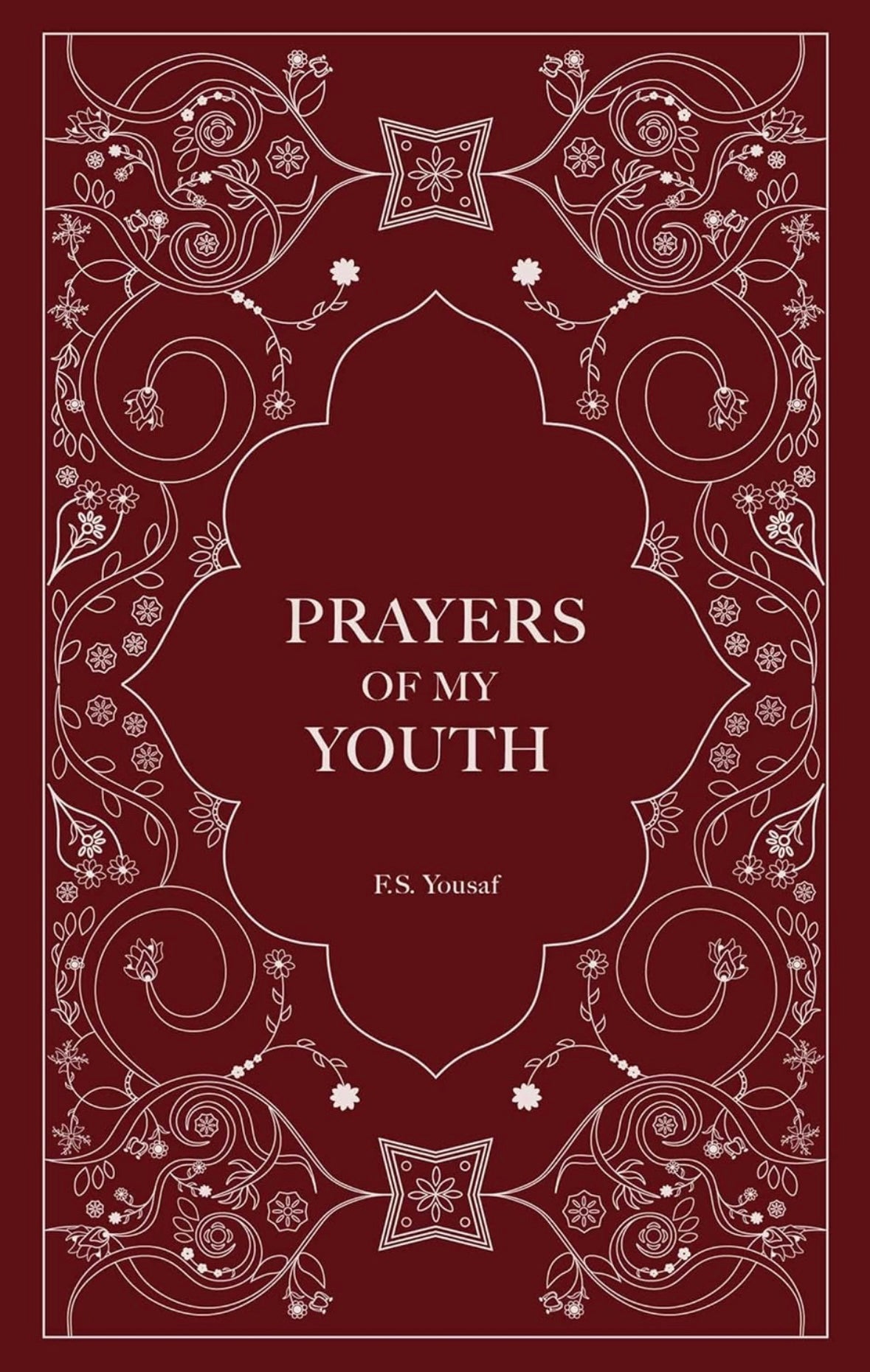 Book cover of Prayers Of My Youth by F.S. Yousaf