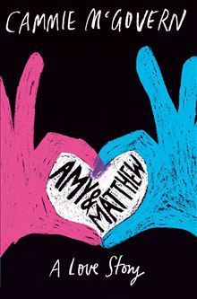 Book cover of Amy & Matthew by Cammie McGovern