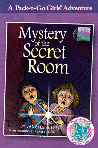 Book cover of Mystery of the Secret Room by Janelle Diller