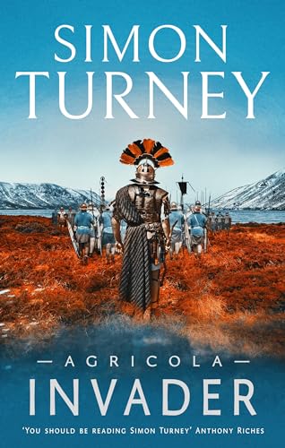 Book cover of Agricola: Invader by Simon Turney