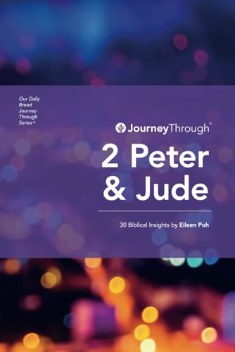 Book cover of Journey Through 2 Peter & Jude: 30 Biblical Insights By Eileen Poh by Eileen Poh