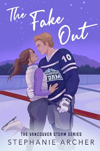 Book cover of The Fake Out by Stephanie Archer