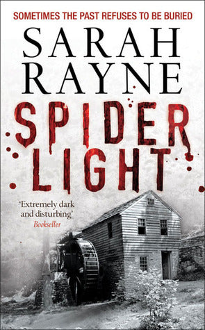 Book cover of Spider Light by Sarah Rayne