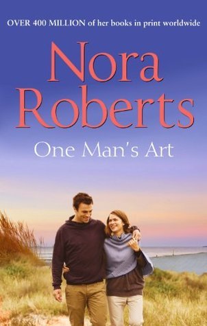Book cover of One Man's Art by Nora Roberts