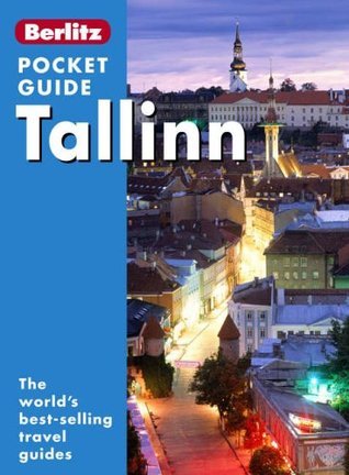 Book cover of Tallin Berlitz Pocket Guide by Berlitz Publishing Company