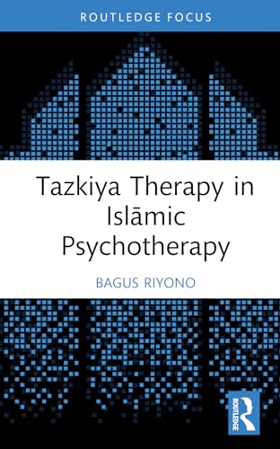 Book cover of Tazkiya Therapy In Islamic Psychotherapy by Bagus Riyono