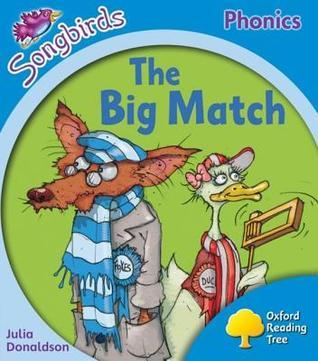 Book cover of The Big Match by Julia Donaldson, Clare Kirtley