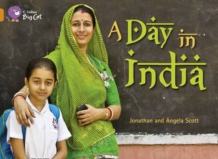 Book cover of A Day In India by Jonathan Scott, Angela Scott