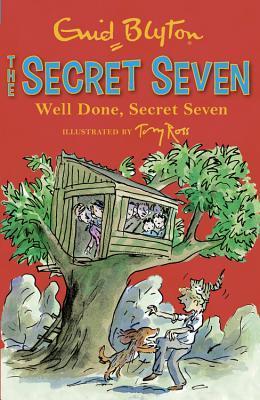 Book cover of Secret Seven 03 Well Done Secret Seven by Enid Blyton