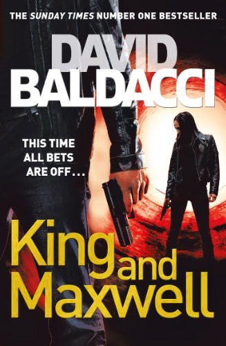 Book cover of King And Maxwell by David Baldacci