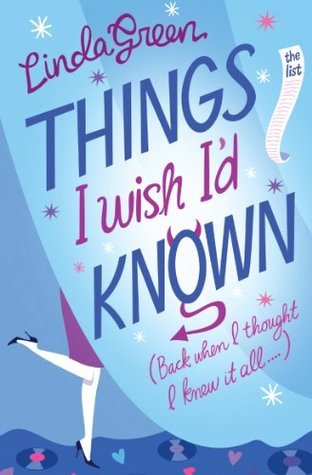 Book cover of Things I Wish I'd Known by Linda Green