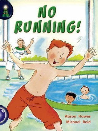Book cover of No Running! by Alison Hawes