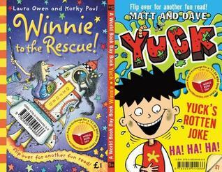 Book cover of Winnie To The Rescue! / Yuck's Rotten Joke Ha! Ha! Ha! by Sarah Eason