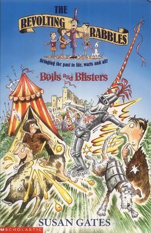 Book cover of Boils And Blisters by Susan Gates, Leo Broadley (Illus.)