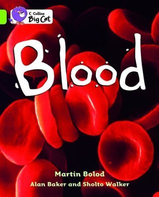 Book cover of Blood: Band 11/Lime by Martin Bolod, Alan    Baker, Sholto Walker