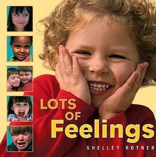 Book cover of Lots Of Feelings by Shelley Rotner